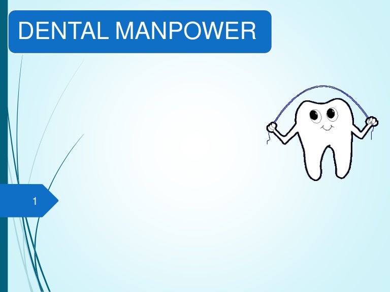 Dental manpower