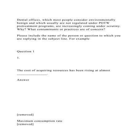 Dental offices, which most people consider environmentally benign .docx