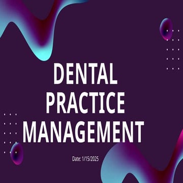 Simplify Your Workflow with Dental Practice Management Software | PPTX