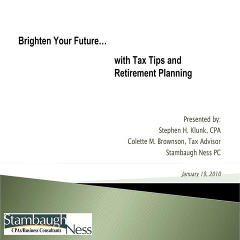 Brighten Your Future, with Tax Tips and Retirement Planning