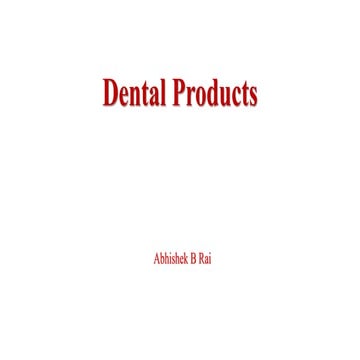 Dental products
