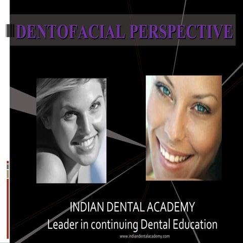 Dentofacial perspective  /prosthodontic courses