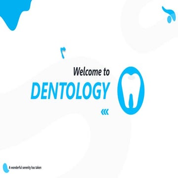 Dentology -what  Powerpoint Template.pptx