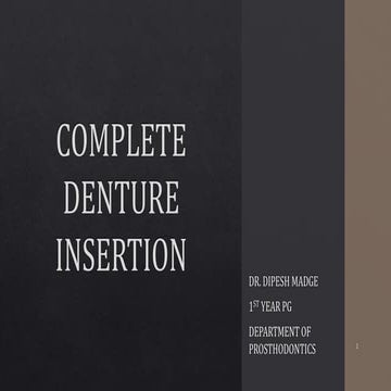 DENTURE INSERTION SEMINAR BY DIPESH.pptx