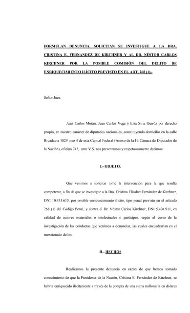 Denuncia (2) dip.  Moran por enriquecimiento ilícito