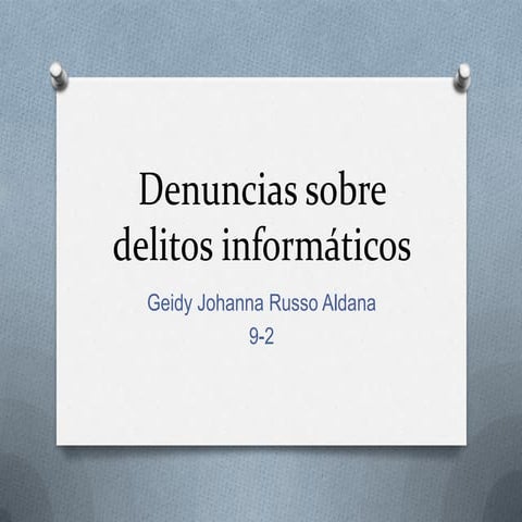 Denuncias sobre delitos informáticos