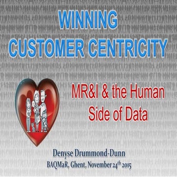 Denyse Drummond-Dunn - Winning Customer Centricity