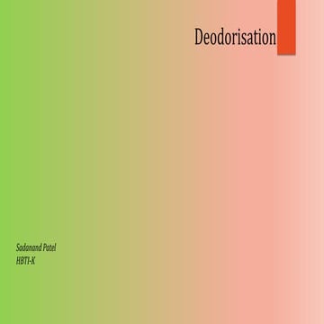 Deodorization- Important Unit operation in Oil Processing