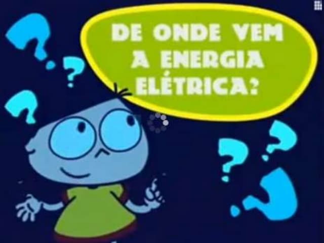 De onde vem a energia