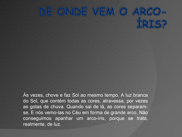 De Onde Vem O Arco íRis