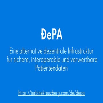 DePA - die dezentrale Patientenakte (29.1. FU Berlin)