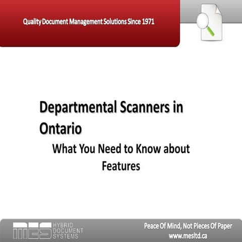 Departmental scanners in ontario   mes hybrid