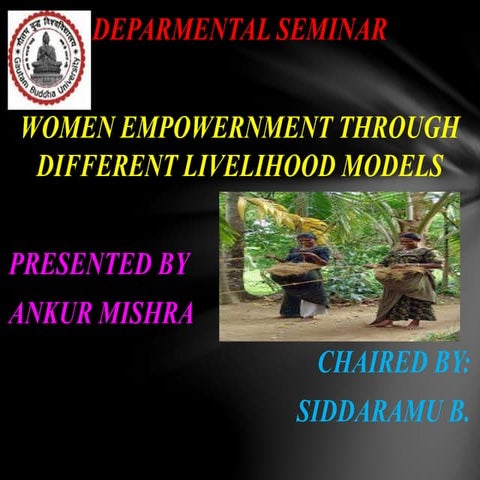 Women empowerment through different livelihood models