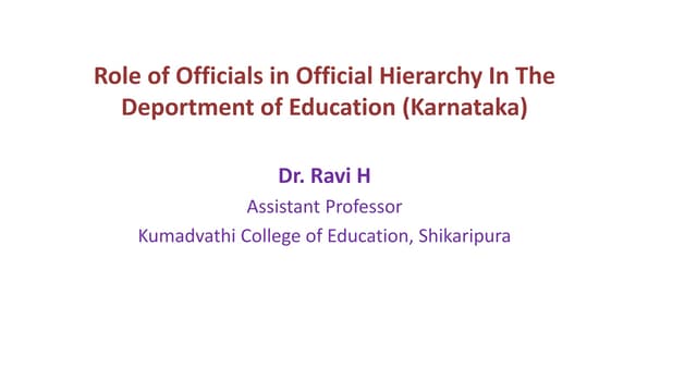 Role of Officials in Official Hierarchy of Department of Education ppt.pptx