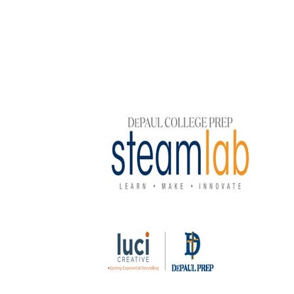 DePaul College Prep Steam Lab