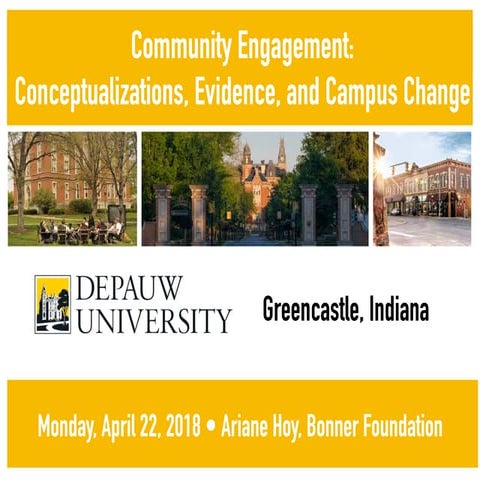 Community Engagement: Conceptualizations, Evidence, and Campus Change for DeP...