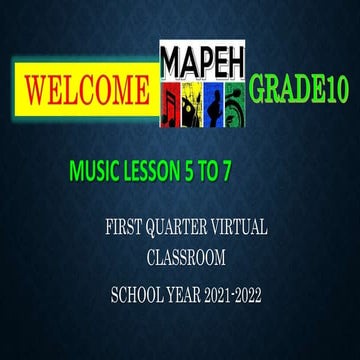 Deped grade 10   music quarter 1 - lesson 5 to 7
