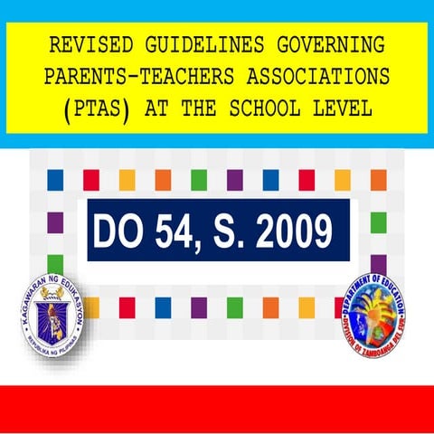 DO 54, s. 2009 - Revised Guidelines Governing Parents-Teachers Associations (...