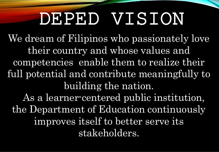 Deped Vision Mission