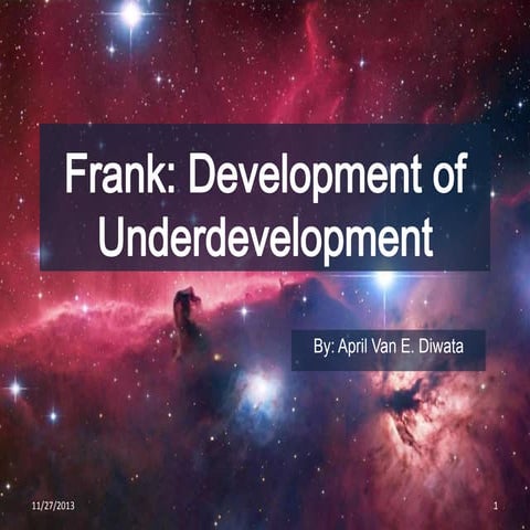 Frank Gunder Frank: A Closer Look