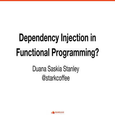 Dependency Injection in Functional Programming | PPT