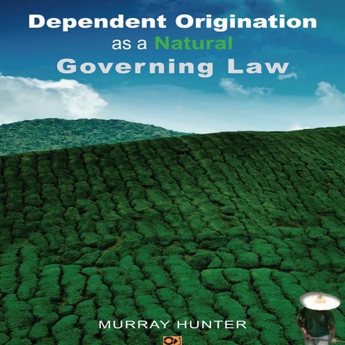 Dependent origination as a natural governing law