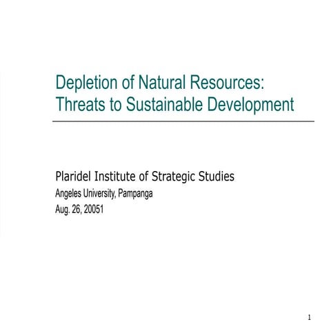 Depletion of Natural Resources: Threats to Sustainable Development