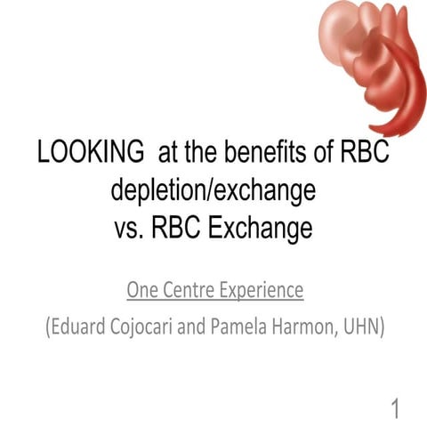 RBC deplition/exchange | PPT