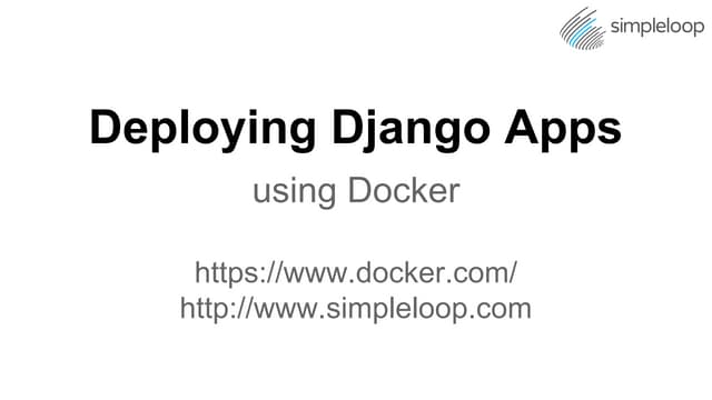 Deploy django apps using docker