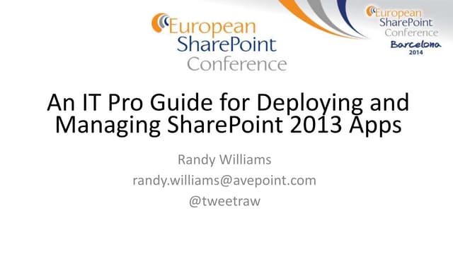 An IT Pro Guide to Deploying and Managing SharePoint 2013 Apps