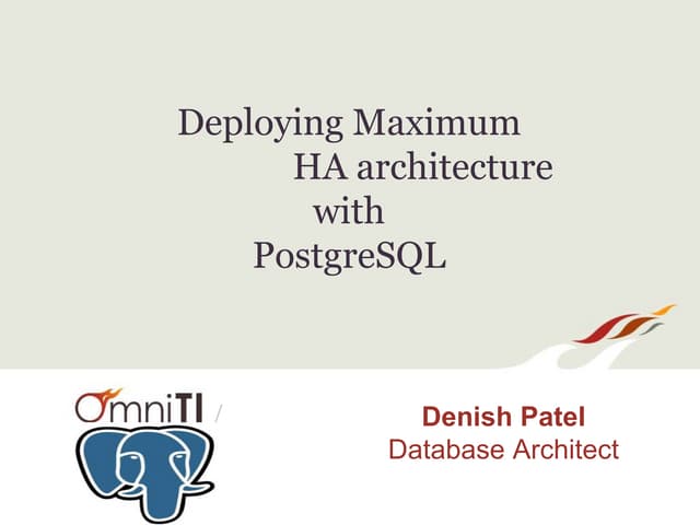 Deploying Maximum HA Architecture With PostgreSQL
