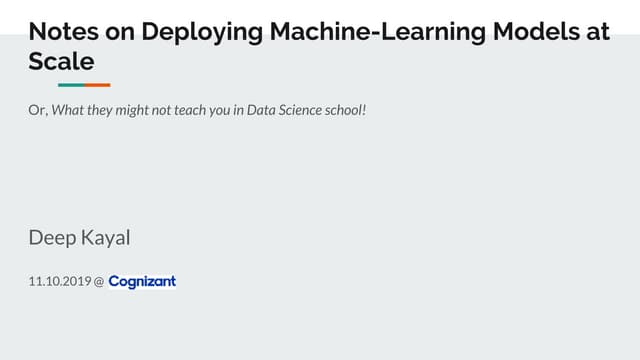 Notes on Deploying Machine-learning Models at Scale