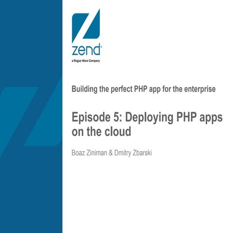 Deploying PHP apps on the cloud | PPT