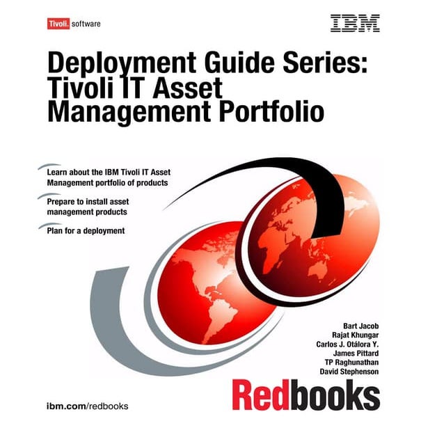 Deployment guide series tivoli it asset management portfolio sg247602