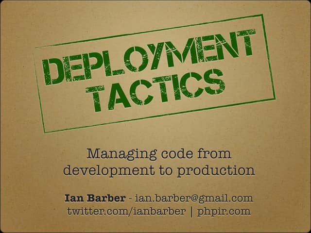 Deployment Tactics