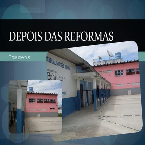 Depois das reformas