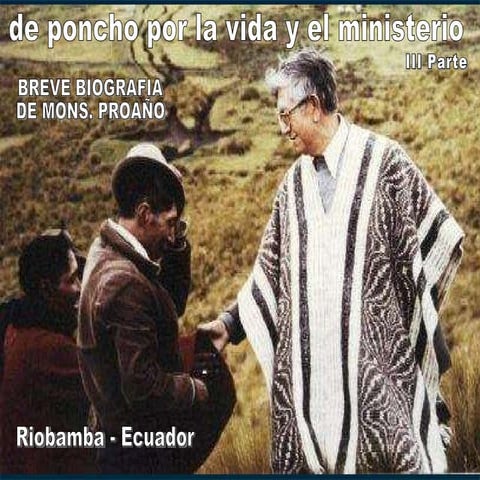 De Poncho por la vida y el Misterio III