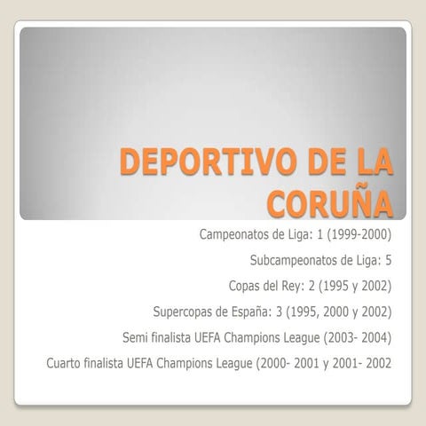 Deportivo De La CoruñA