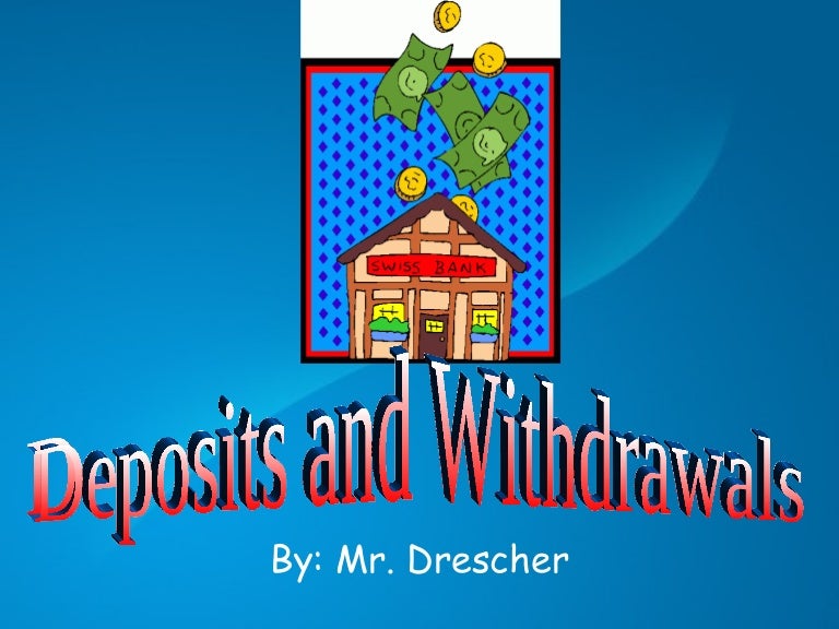 deposit-and-withdrawal