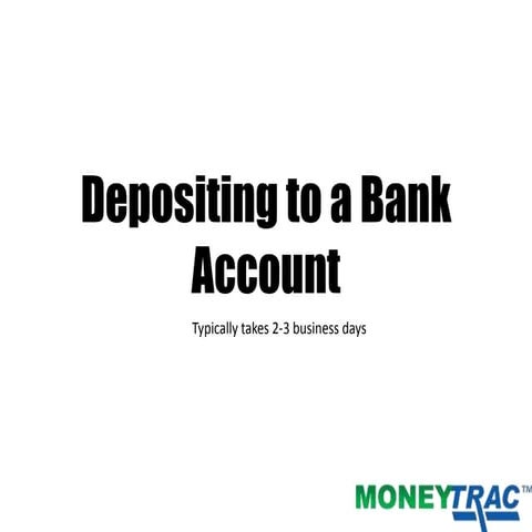 MoneyTrac CPG: Depositing to a bank account