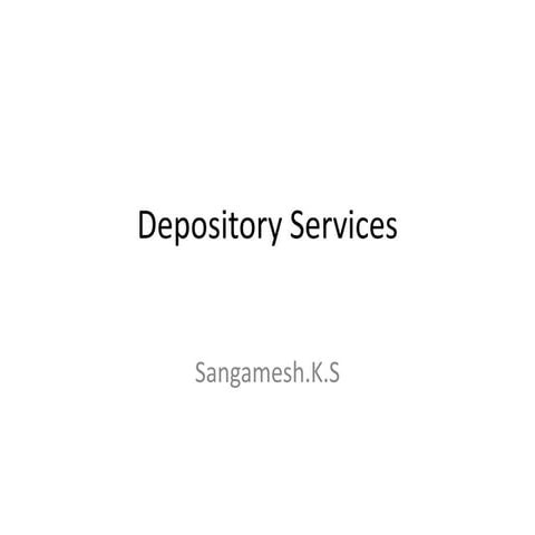 Depository services