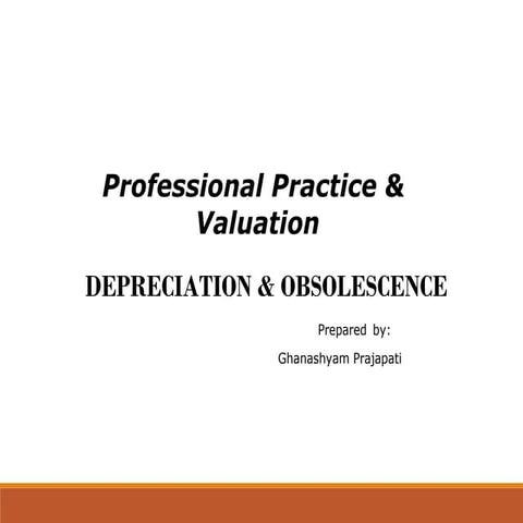 Depreciation & obsolescence