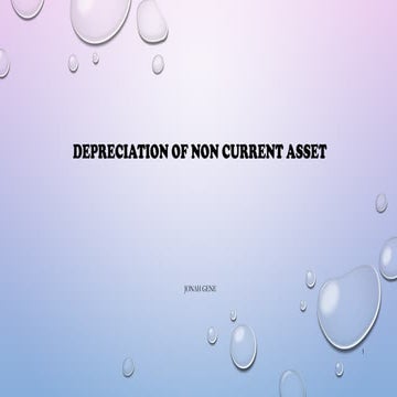 Depreciation of Non- Current Assets.pptx