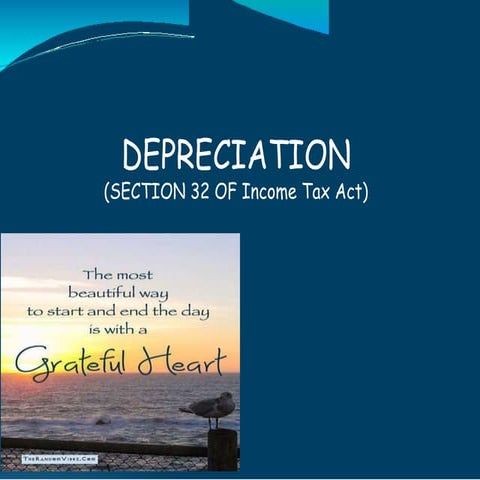 Depreciation allowance as per Indian Income Tax Act PPT.pptx