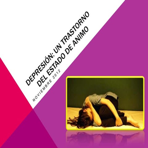 Depresión: un trastorno del estado de animo