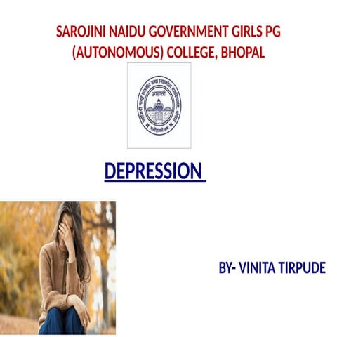 DEPRESSION (अवसाद) is a mental disorder..