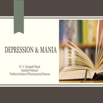 DEPRESSION & MANIA, definition, types, symptoms and treatment