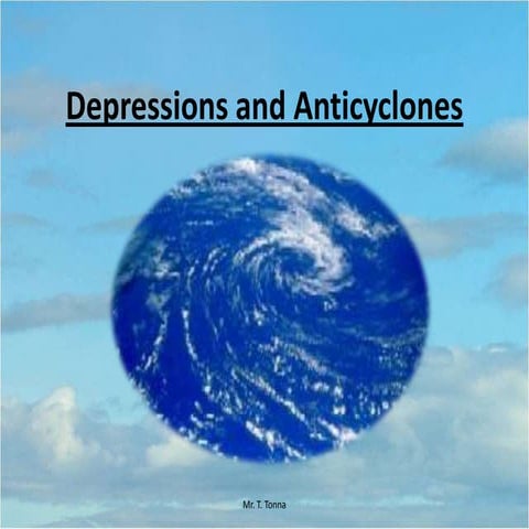 Lesson 1: Depressions and Anticyclones