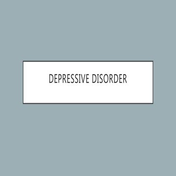 Depressive disorder ppt presentation