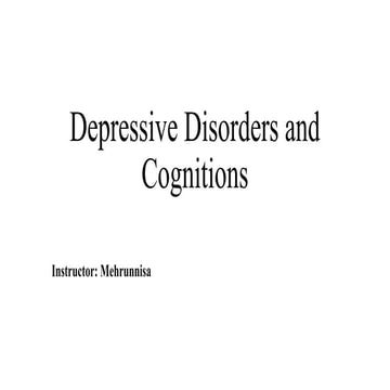 Depressive Disorders and Cognitions.pptx